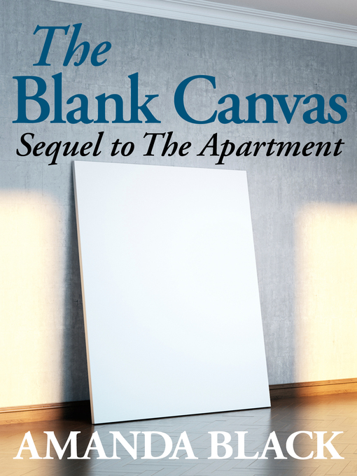 Title details for The Blank Canvas by Amanda Black - Available